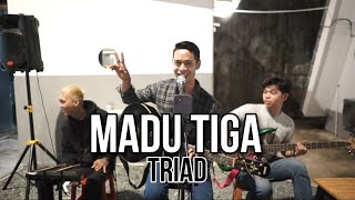 Madu Tiga - TRIAD Cover Valdiandi ||