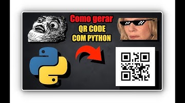 "Criando Programa Gerador de QR Code com Python | Tutorial Passo a Passo"