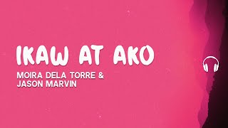 Lyrics 🎧: Moira Dela Torre - Ikaw At Ako