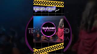 Chiciro Ciroo Jedag Jedug Pargoy jedagjedug djviral dj temanjoged djviavrilia viavrilia