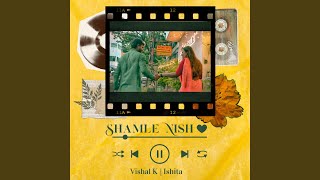 Download Lagu Shamle Nish