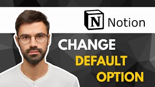How To Change Default Option In Status Property In Notion | 2025 Guide