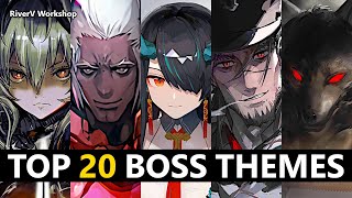 Top 20 Boss Battle Themes | Arknights/明日方舟 個人的に好きなボス戦闘曲集