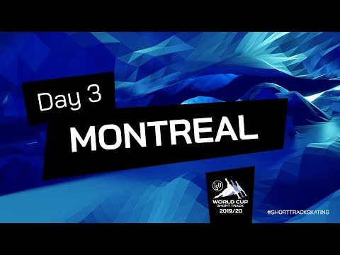 LIVE 🔴 | Day 3 | World Cup Short Track | Montreal 2019 | #ShortTrackSkating