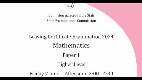 Leaving Cert Maths Paper 1 2024 Solutions in 1 hour