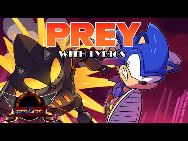 Prey WITH LYRICS - Friday Night Funkin' VS Sonic.EXE Mod Cover class=