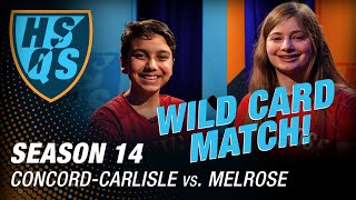 SEASON 14 PREMIERE | Concord-Carlisle vs. Melrose | Wild Card | High School Quiz Show (1401)