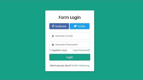 Membuat Form Login Sederhana Menggunakan HTML dan CSS