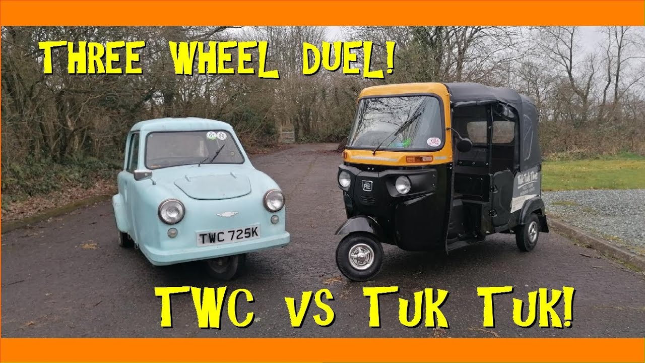 THREE WHEEL DUEL TWC vs Tuk Tuk