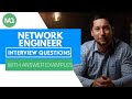 Network Engineer Interview Questions with Answer Examples