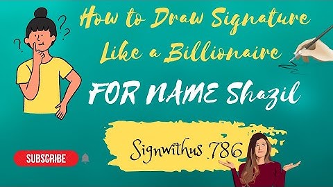 ♡ Shazil ♡ Name Signature By Signwithus