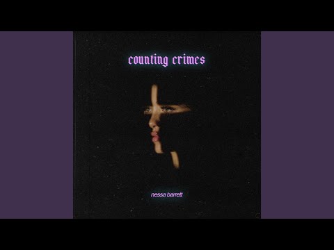 counting crimes - Nessa Barrett
