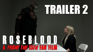 Rose Blood A Friday The 13Th Fan Film Trailer 