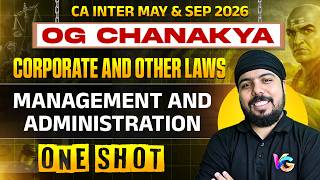 Management and Administration | Corporate and Other Laws One Shot | CA Intermediate May/Sep 2026