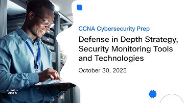 Understanding Defense-in-Depth Strategy, Security Monitoring Tools and Technologies