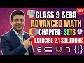 Advanced Mathematics, Class 9, Seba, Exercise 2.1