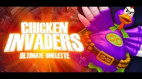 chicken invader 4 ultimate omelette #1 (gameplay)