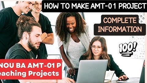 | AMT-01 PROJECT | HOW TO MAKE AMT-01 PROJECT REPORT | AMT-01 PROJECT ENGLISH
