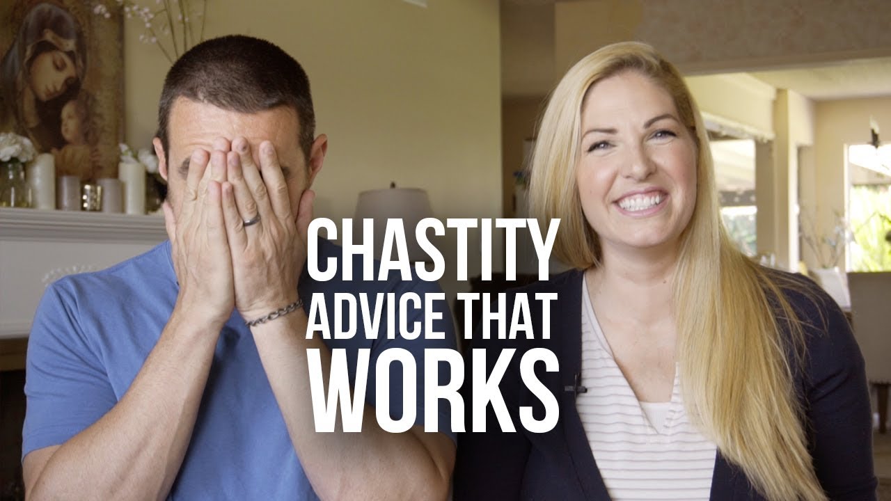 Chastity Advice that Actually Works