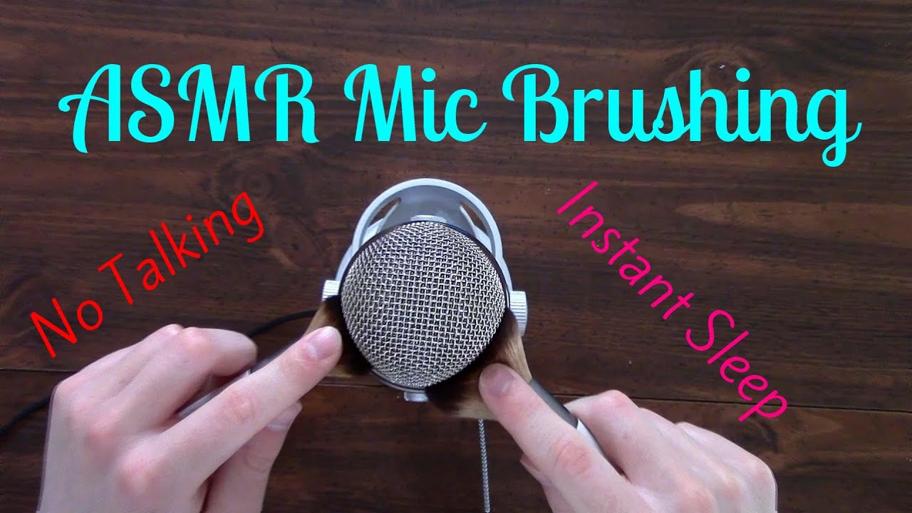 No Talking ASMR Mic Brushing! Endless Tingles and Instant Sleep With ...