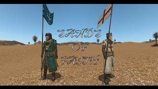 Обзор мода Mount and Blade: Warband .Sands of Faith Обзор мода Mount and Blade: Warband .Sands of Faith