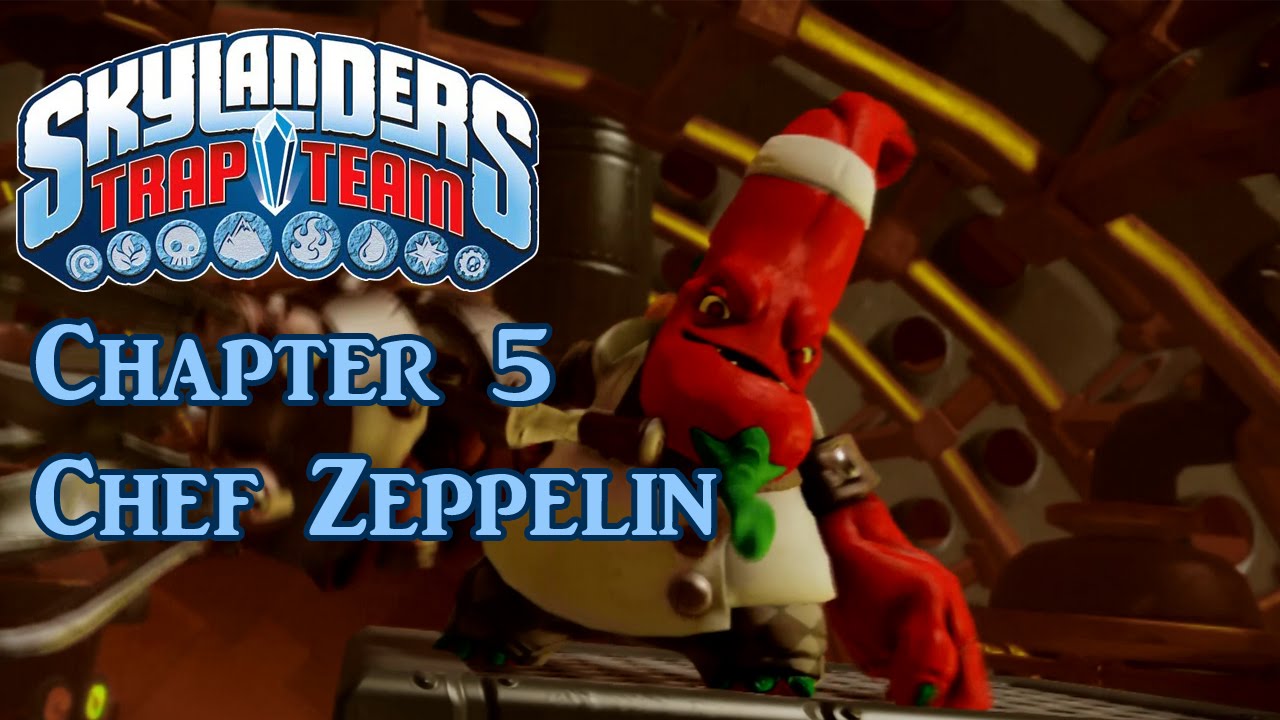 Skylanders Trap Team - Part 5: Chapter 5: Chef Zeppelin! (All Villains Trapped!) & A Rap Battle!