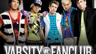Varsity Fanclub- All i want is you