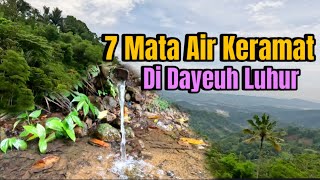 7 Sacred Springs in Dayeuh Luhur, the Maqom Area of Grandfather Jaya Perkasa, the Regent of Sum...