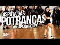 Disputa das Potrancas - MC Japa do Recife (COREOGRAFIA) Cleiton Oliveira / IG: @CLEITONRIOSWAG