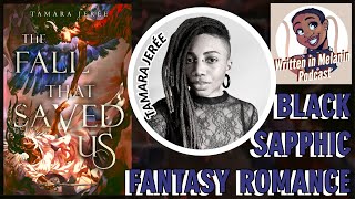 Writing Sapphic Fantasy and Indie Publishing with Tamara Jerée