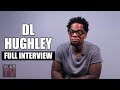 DL Hughley on Kevin Hart, Kanye, Bernie Mac, Tekashi 6ix9ine (Full Interview)