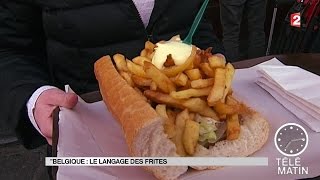 Sans frontières - Belgique : le pays de la mitraillette sauce andalouse