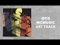 Otis McMusic - Otis McDonald