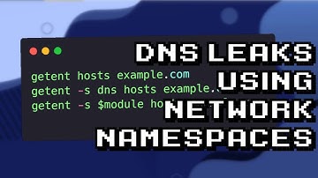 Preventing DNS Leaks with Network Namespaces