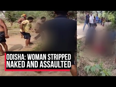 Odisha: Woman In Kendrapara Village Stripped Naked And Assaulted | Cobrapost