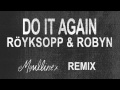 Miniature de la vidéo de la chanson Do It Again (Moullinex Remix)