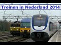 Treinen in nederland 2014  trains in the netherlands 2014