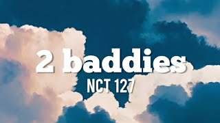 NCT 127-2 BADDIES (lyrics)