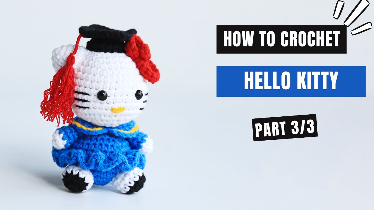 #475 | Graduation Hello Kitty Amigurumi (3/3) | How To Crochet Forest Animals Amigurumi | @AmiSaigon