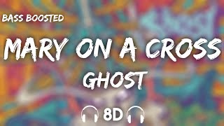 Ghost - Mary On A Cross ( 8D  + Bass Boosted ) Resimi
