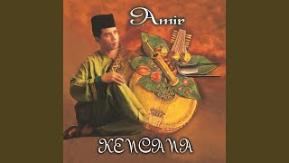 Video thumbnail of "Amir - Kencana"