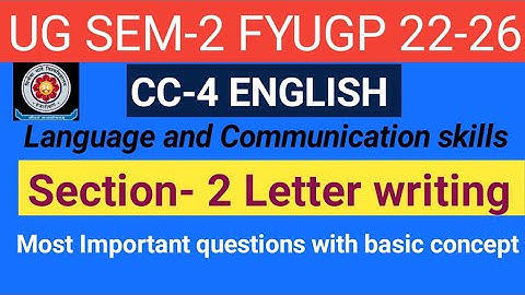 Vbu CC-4 English language and communication skills letter writing VVI qns for sem-2 session 22-26