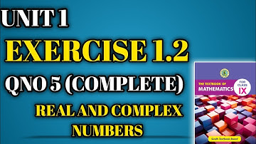 Exercise 1.2|Qno 5| Unit 1 Real And Complex Numbers| Class 9| New Mathematics Book Sindh Board