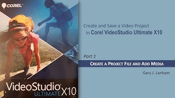 Create and Save a Video Project in Corel VideoStudio Ultimate X10 -Part 1