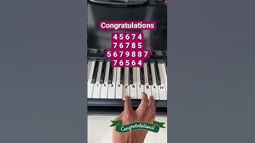 Thumbnail of Congratulations Piano Tune - Easy Version for Kids #congratulations #celebrations #pianonotes #easy