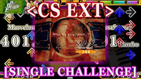 【DDR EXT(CS)】 MAX.(period) [SINGLE CHALLENGE] 譜面確認＋クラップ
