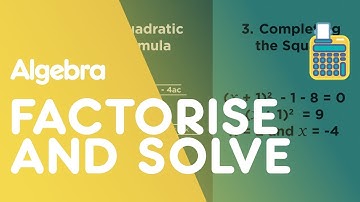 Solving Quadratics By Factorising | Algebra | Maths | FuseSchool