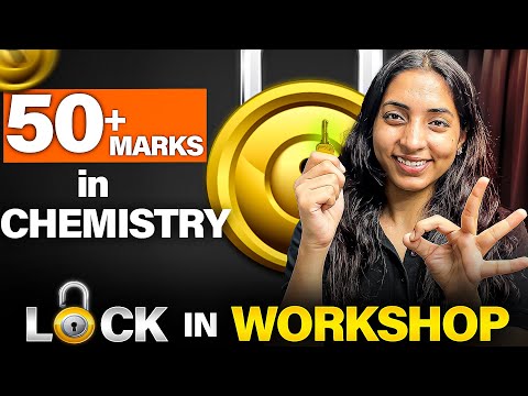 Lock IN 🔒 50+ Marks in Chemistry | JEE Chemistry One Shot Marathon