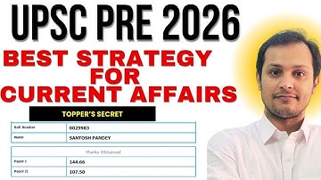 UPSC Prelims 2026 Strategy: How to Master Current Affairs by Linking to PYQs