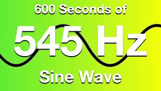 545Hz Sine Wave Test Tone - 600 Seconds (10 Minutes) - YouTube